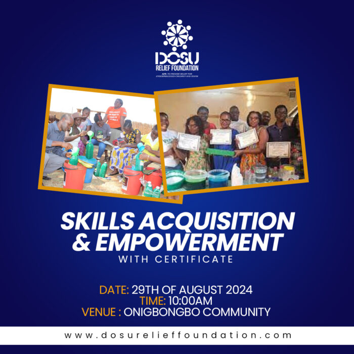 DOSU RELIEF FOUNDATION SKILL ACQUISITION AND EMPOWERMENT